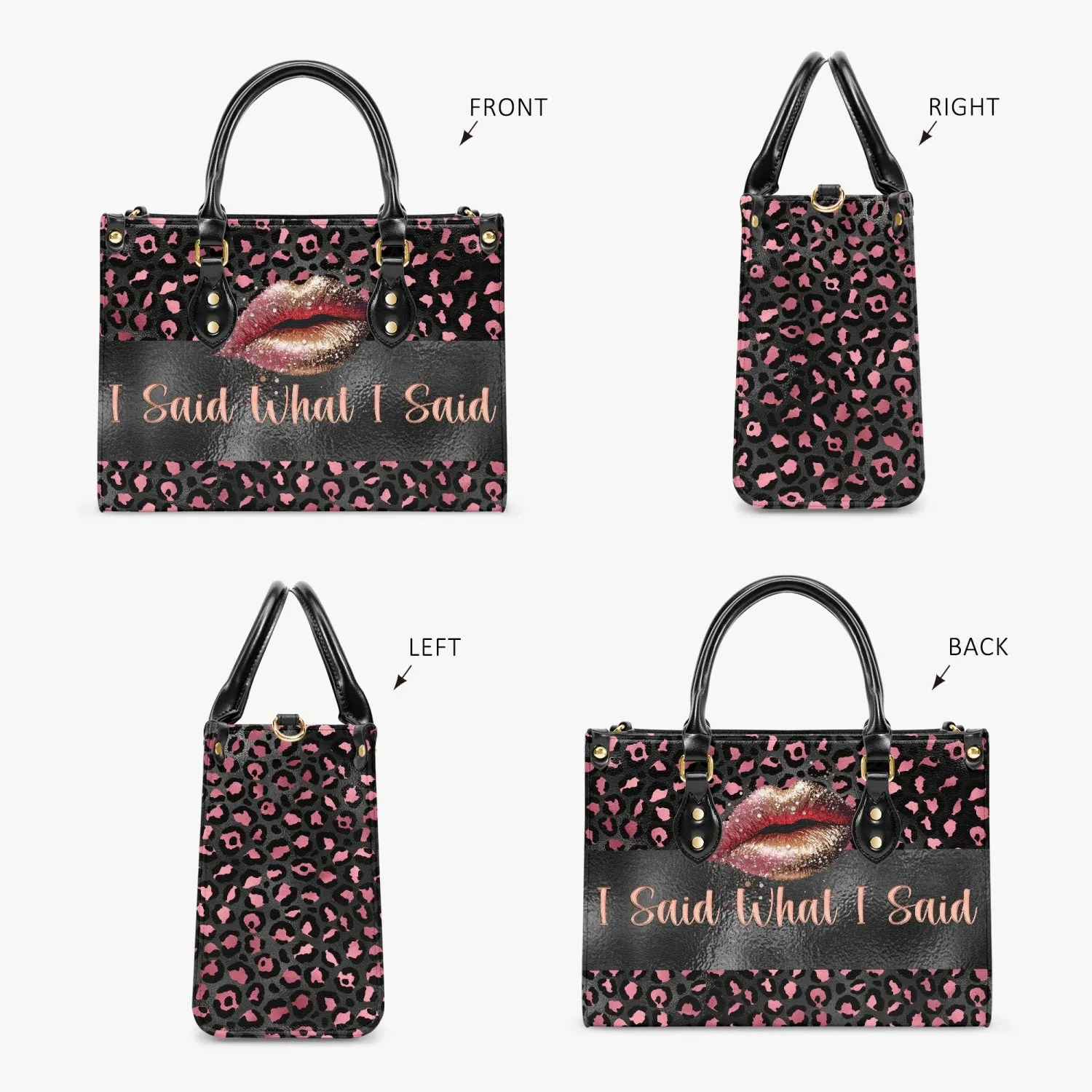 Women's Tote Bag - Pink Leopard, Lips, I Said What I Said